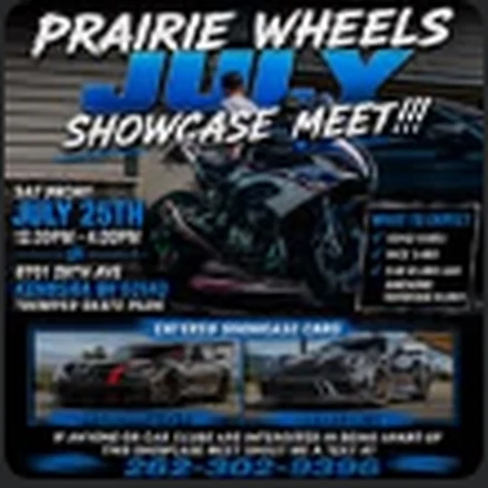 Event artwork for Prairie Wheels July Showcase Meet!!!