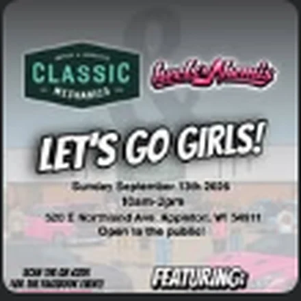 Event artwork for LET’S GO GIRLS! By Classic Mechanics & Heels ’n’…